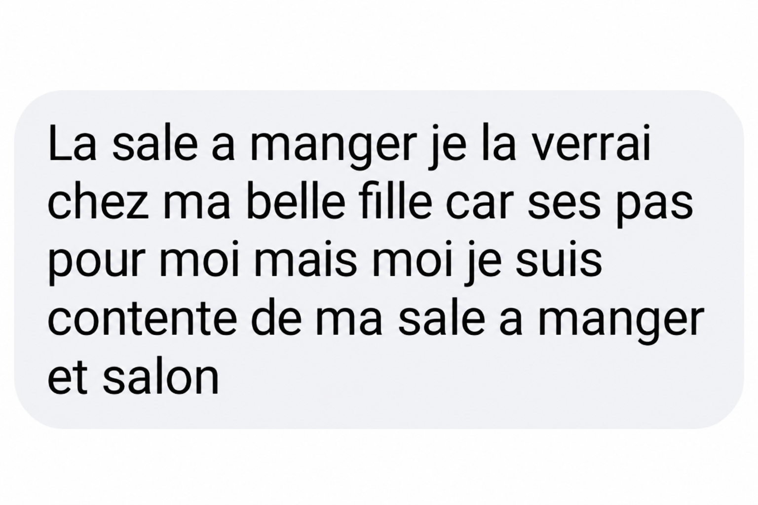 Message client satisfait de sa salle à manger et de son salon